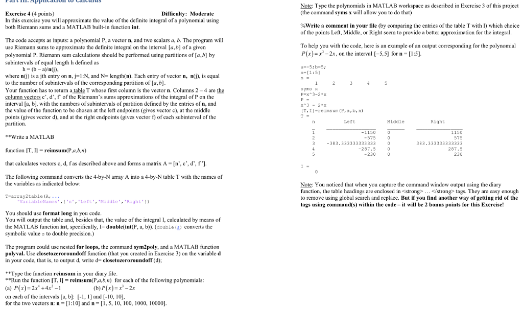  ***Matlab coding project, really need help! Note: Type the polynomials in