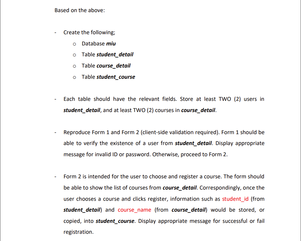 activity. Please explain the code as well.Much apperciated Form 1 STUDENT LOGIN