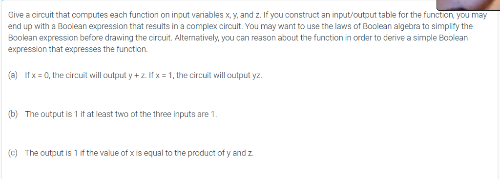  Give a circuit that computes each function on input variables x,