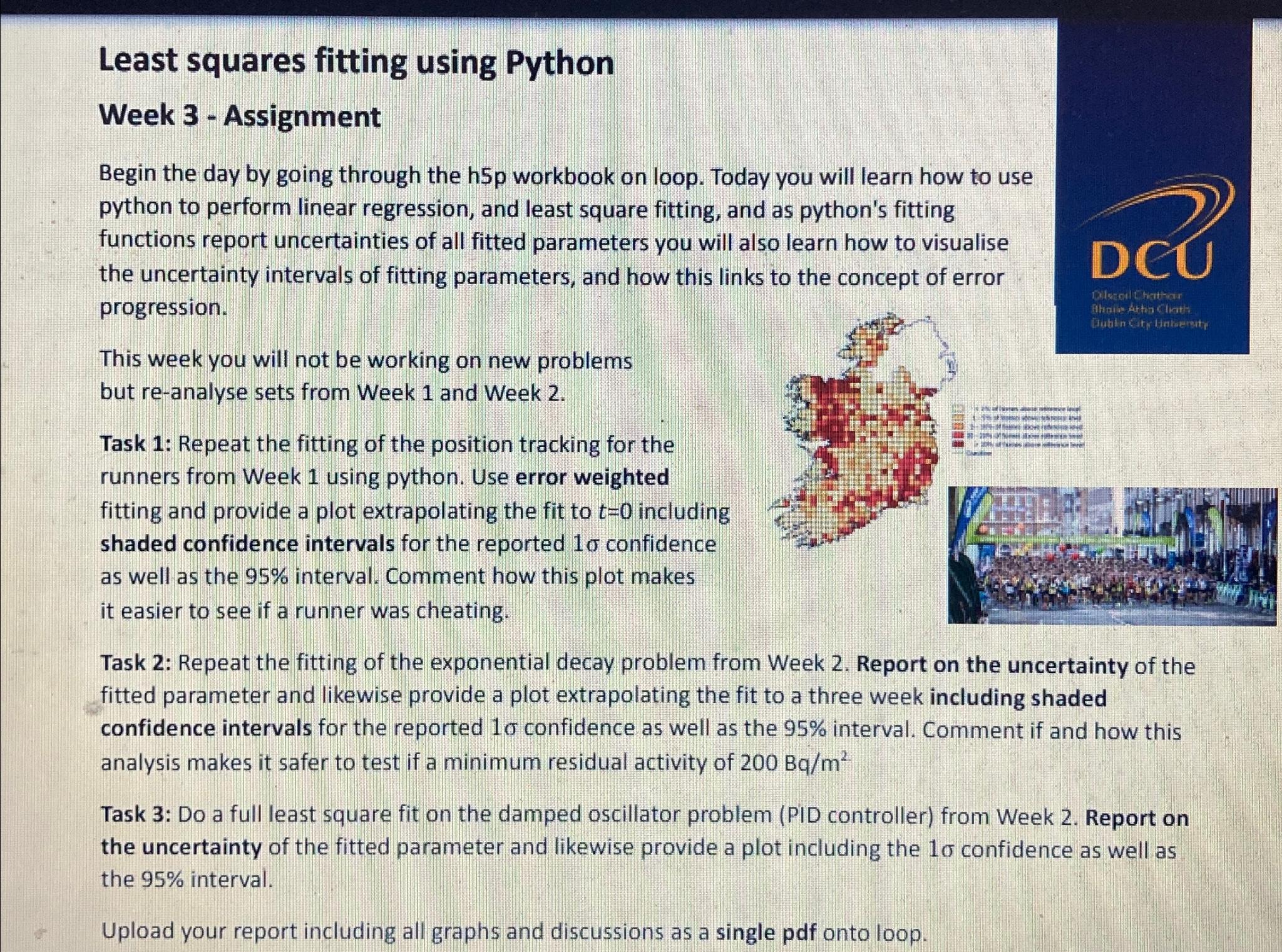  Least squares fitting using Python Week 3- Assignment Begin the day