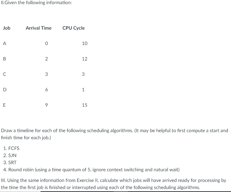 Parallel Computing Question: Need help for a solution. Il.Given the following information: