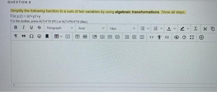  QUESTION B Simplify the following function to a sum of two