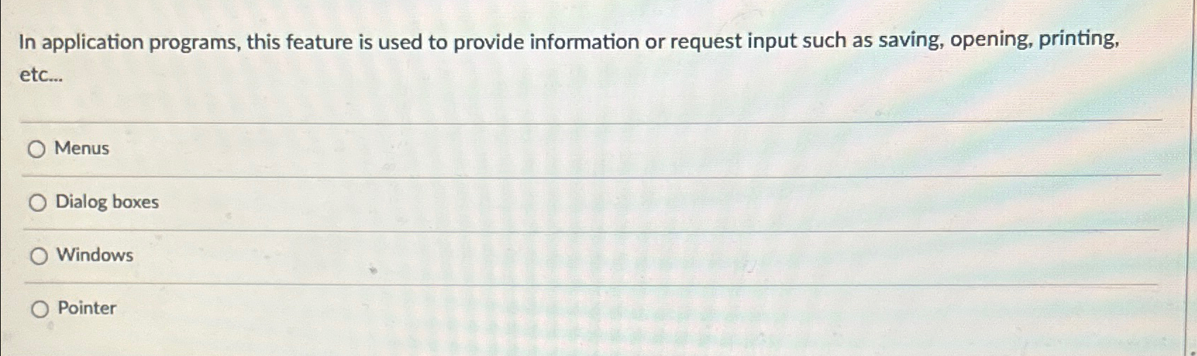  In application programs, this feature is used to provide information or