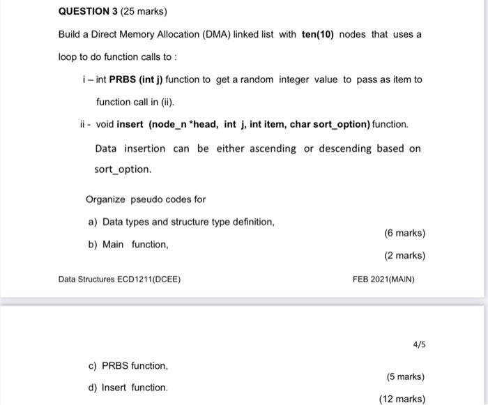  Prbs function received an argument int j QUESTION 3 (25 marks)