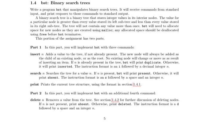  This is done in C 1.4 bst: Binary search trees Write