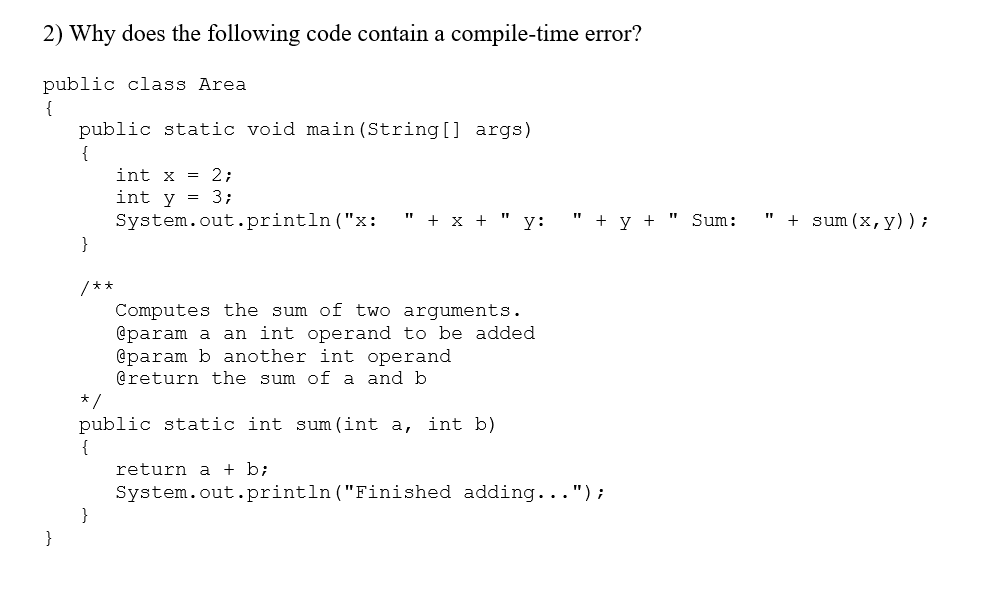 in Java programming 2) Why does the following code contain a compile-time