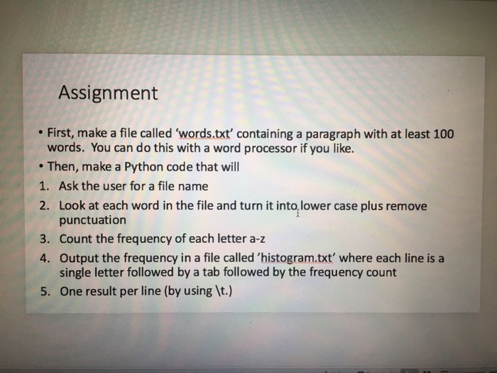  First, make a file called 'words.txt' containing a paragraph with at