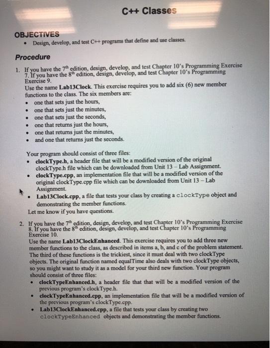  C++ Classes . OBJECTIVES Design, develop, and test CH+ programs that