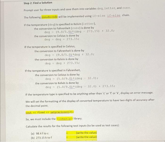 [4+15+4*4 points) Using the four-step development method, write a universal temperature converter