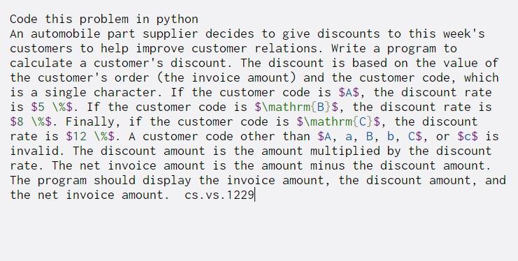 Code this problem in python An automobile part supplier decides to
