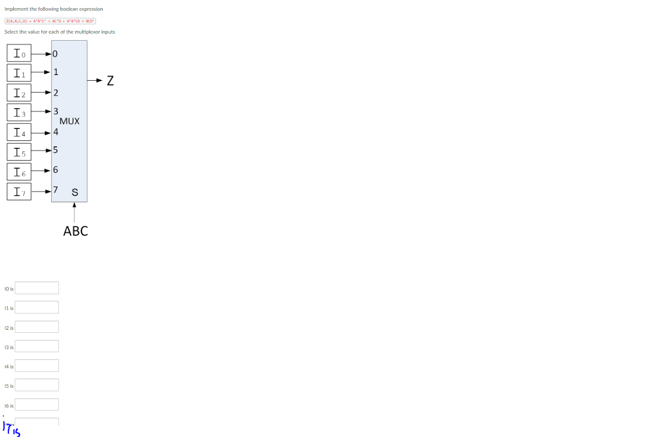 1. 2. Implement the following boolean expression Z(A,B,C,D) - A'B'C' + CD