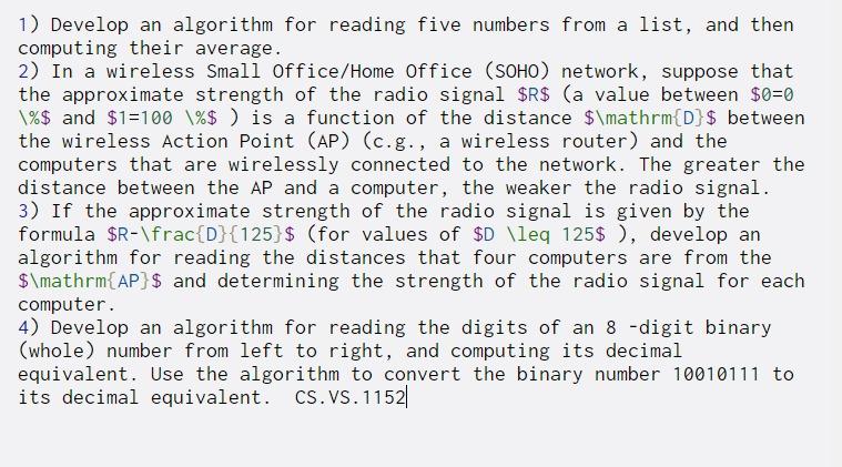  1) Develop an algorithm for reading five numbers from a list,