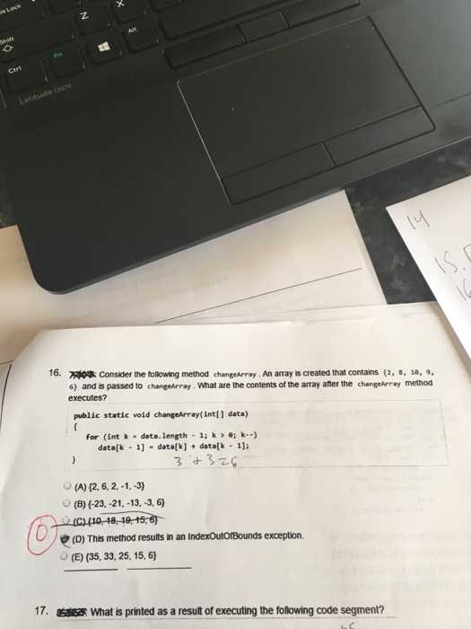  Consider the following method changeArray. An array is created that contains