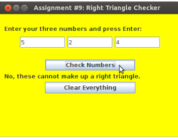 3 ints, after hitting the "enter"/"return" key it shows a "check numbers"