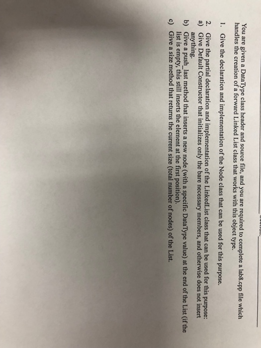  Please help!! All files attached You are given a DataType class