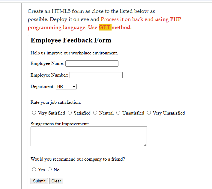  Create an HTML5 form as close to the listed below as