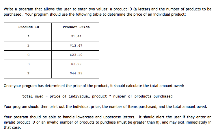 C++ Language please Write a program that allows the user to enter
