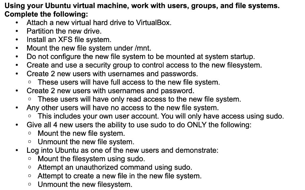  . . . Using your Ubuntu virtual machine, work with users,