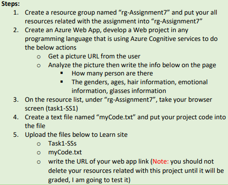  Steps: 1. Create a resource group named "rg-Assignment7" and put your