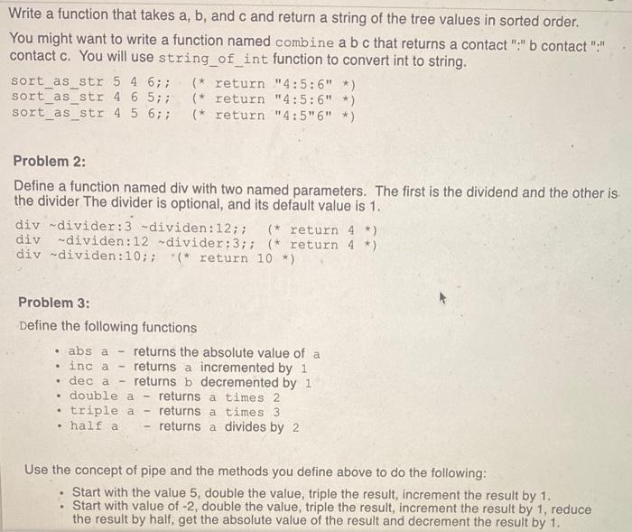 ocaml Write a function that takes a, b, and c and return