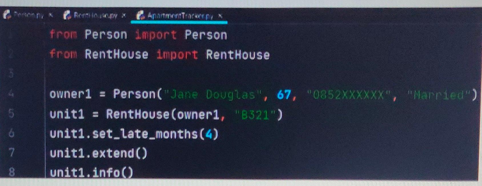 an object of Person class. 2)Default values: late_months = 0, annual_rent =