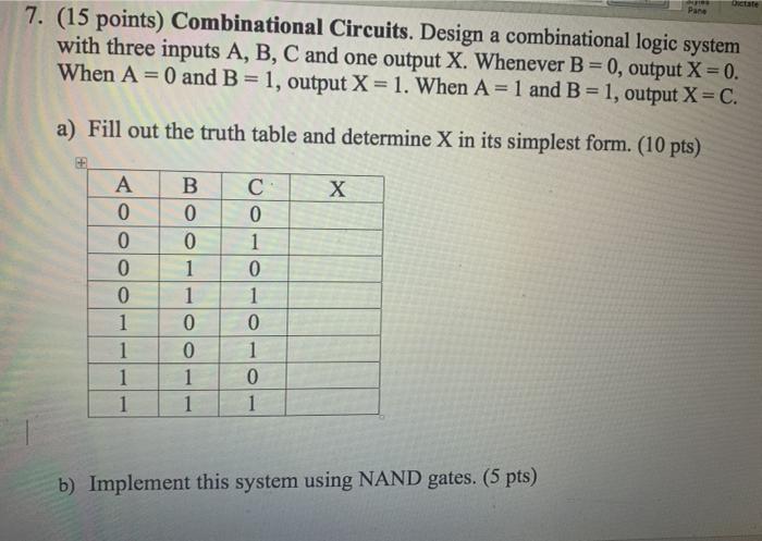  Dictate Pane 7. (15 points) Combinational Circuits. Design a combinational logic