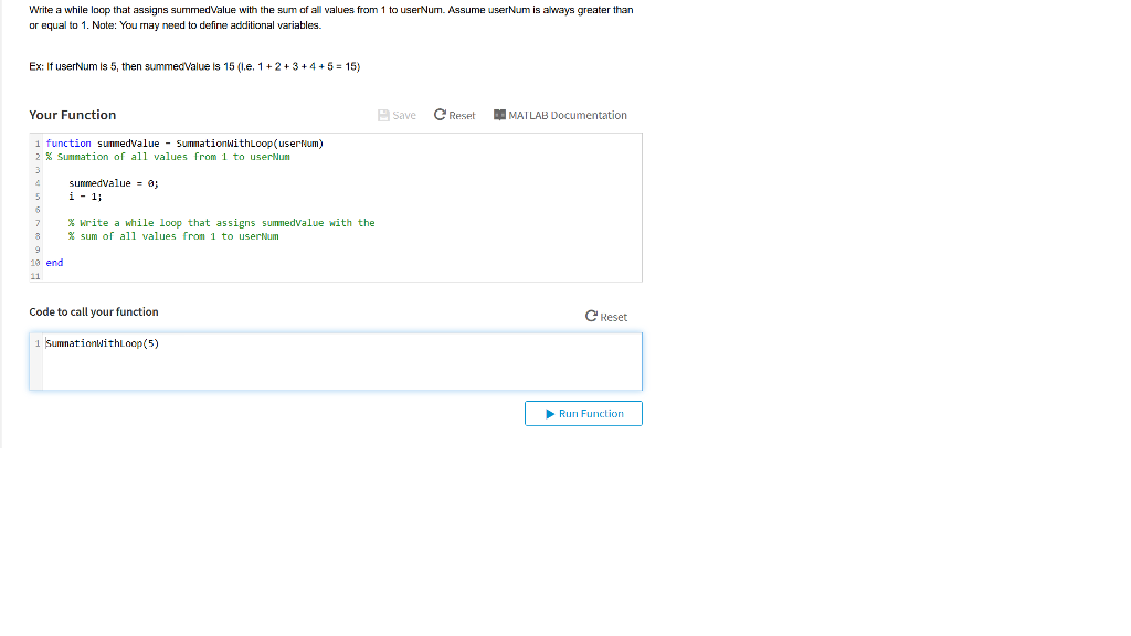 Use the Programming Language ---- > MATLAB Write a while loop that