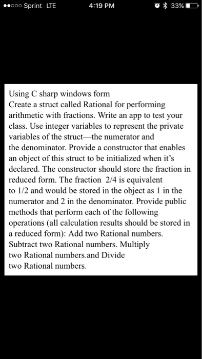  Using C sharp windows form Create a struct called Rational for
