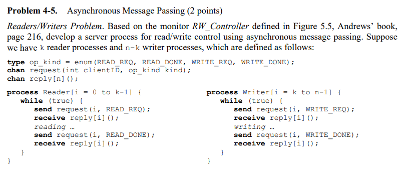  Problem 4-5. Asynchronous Message Passing (2 points) Readers/Writers Problem. Based on