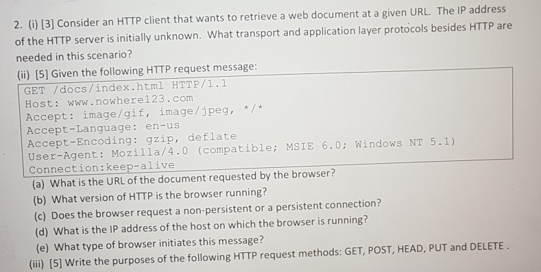  2. (i) 13] Consider an HTTP client that wants to retrieve