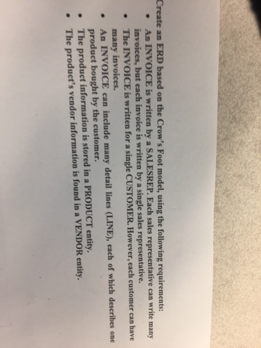  Create an ERD based on the Crow's Foot model, using the