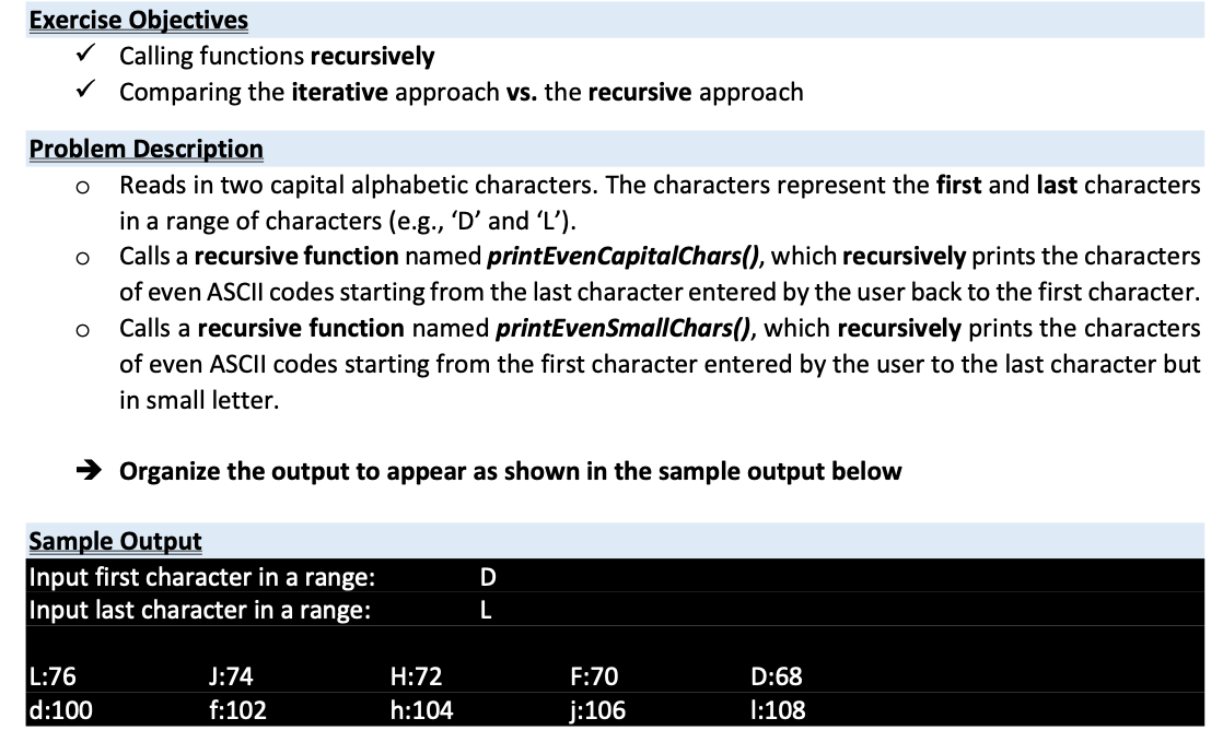 C PROG Exercise Objectives Calling functions recursively Comparing the iterative approach vs.