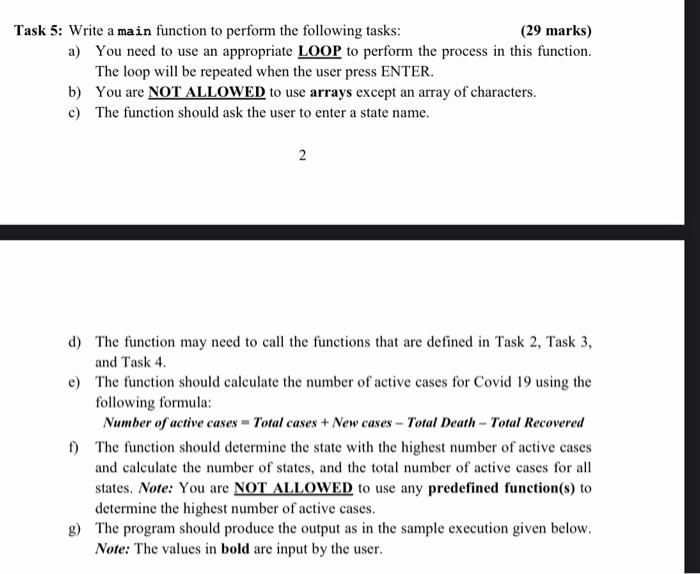  Task 5: Write a main function to perform the following tasks: