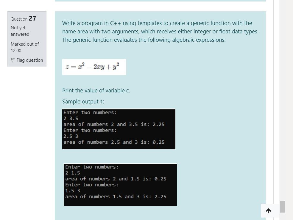  Question 27 Not yet answered Write a program in C++ using