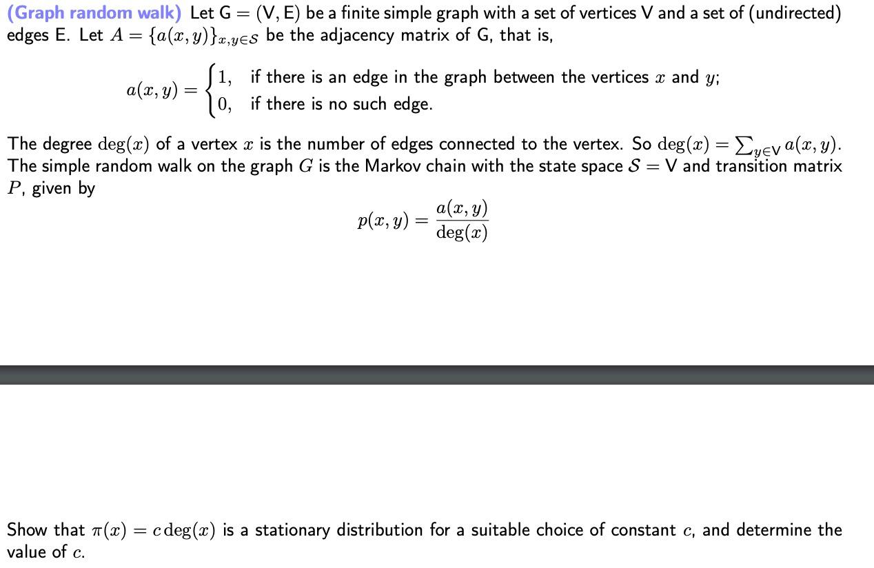 0. (Graph random walk) Let G=(V, E) be a finite simple