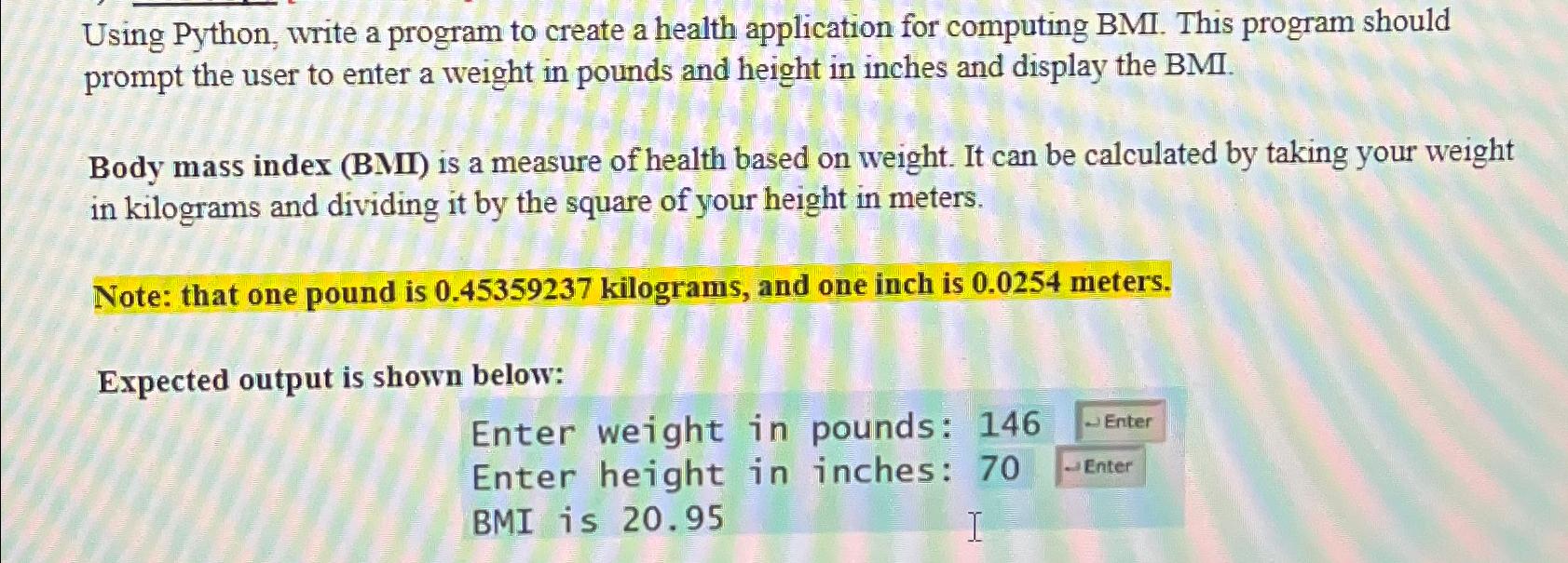 Using Python, write a program to create a health application for