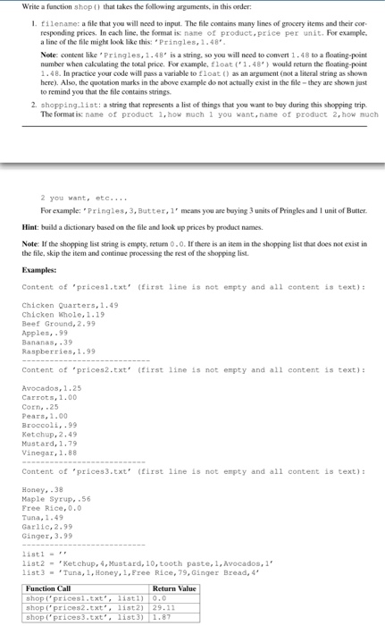  Write a function shop () that takes the following arguments, in
