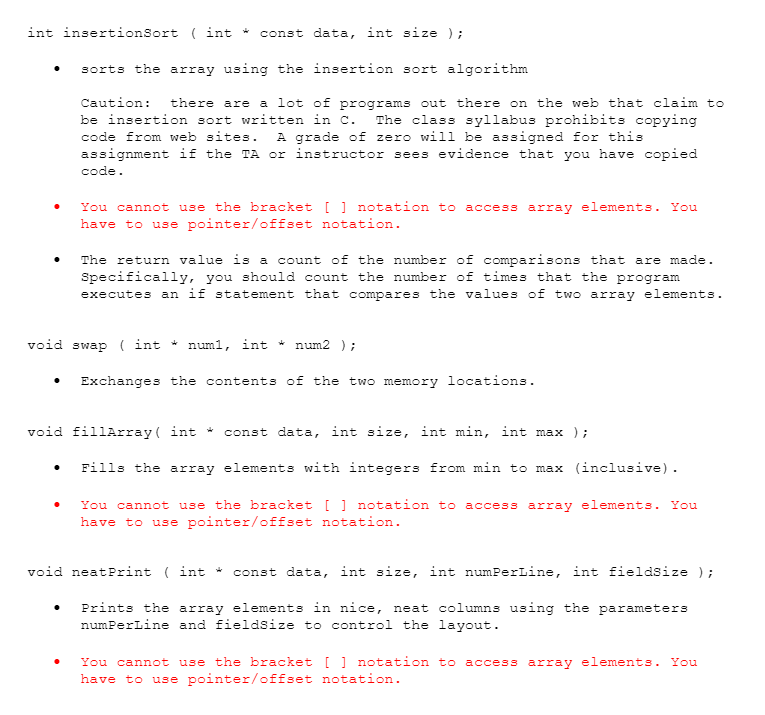 can I get help with this code? int insertionsort (int * const