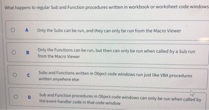  What happens to regular Sub and Function procedures written in workbook