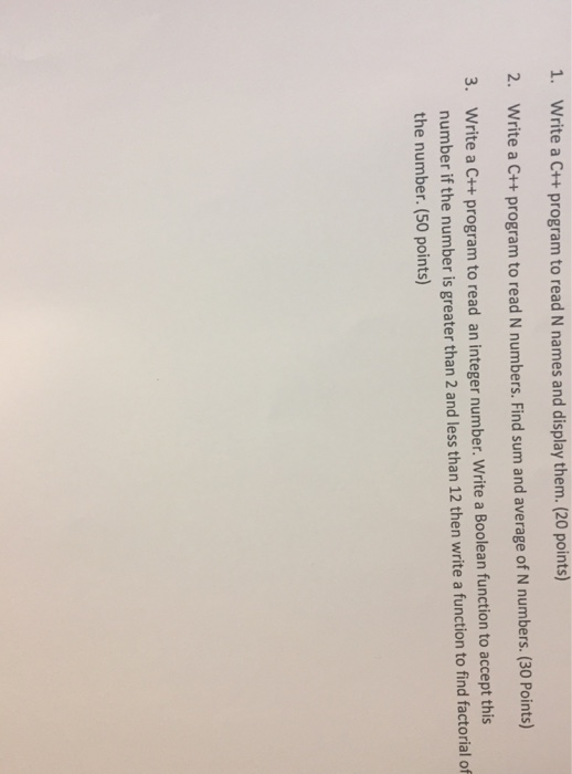  Please answer all three questions in C++ only so I can