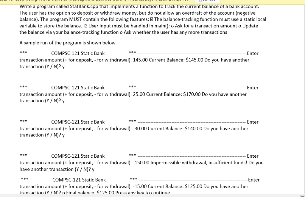 C++ PROGRAM Write a program called StatBank.cpp that implements a tunction
