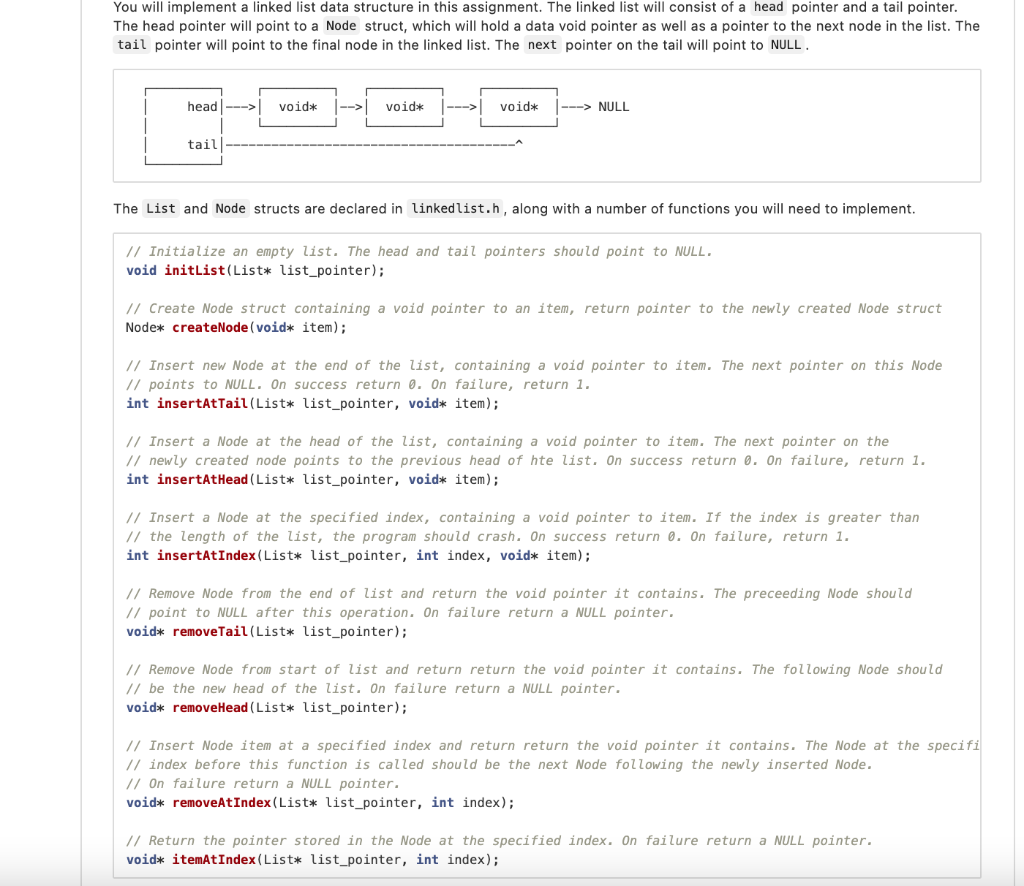  You will implement a linked list data structure in this assignment.