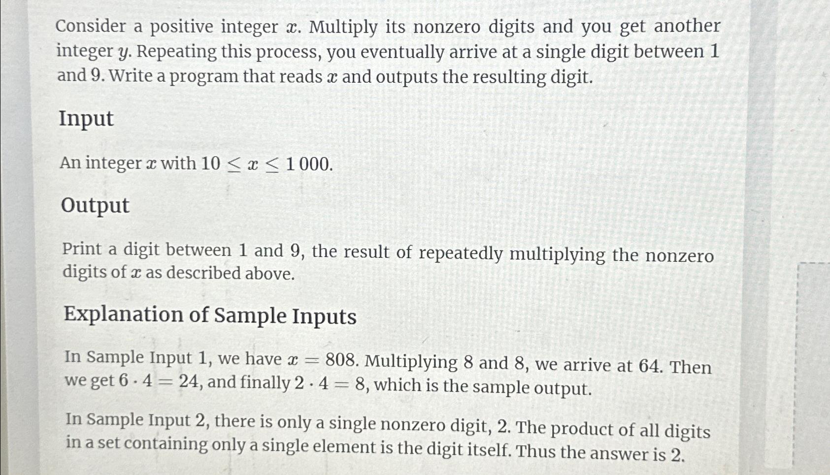  Write a java code: Consider a positive integer x. Multiply its
