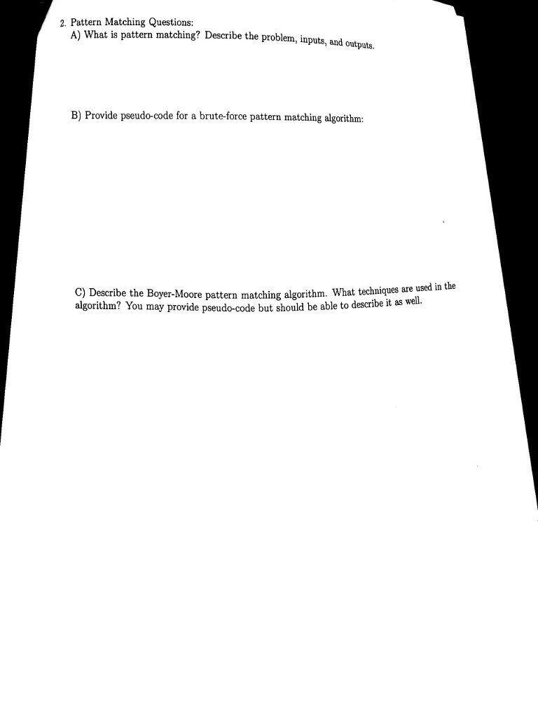 Artificial intelligence Pattern Matching Questions: A) What is pattern matching? Describe the