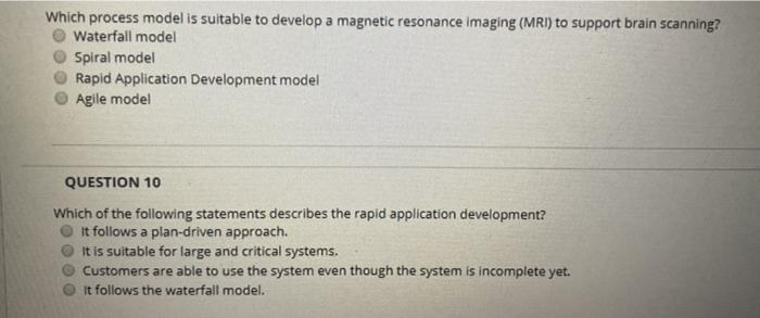  Which process model is suitable to develop a magnetic resonance imaging