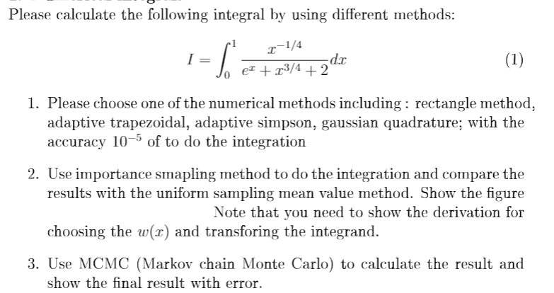  Use python to solve the question Please calculate the following integral