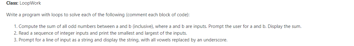 In java Class: LoopWork Write a program with loops to solve each