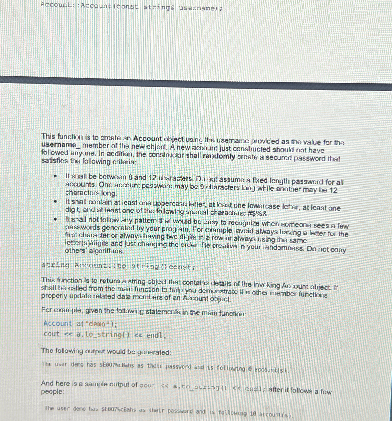  Account: :Account (const string& username); This function is to create an