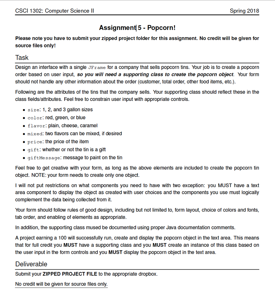  CSCI 1302: Computer Science II Spring 2018 Assignment 5 - Popcorn!