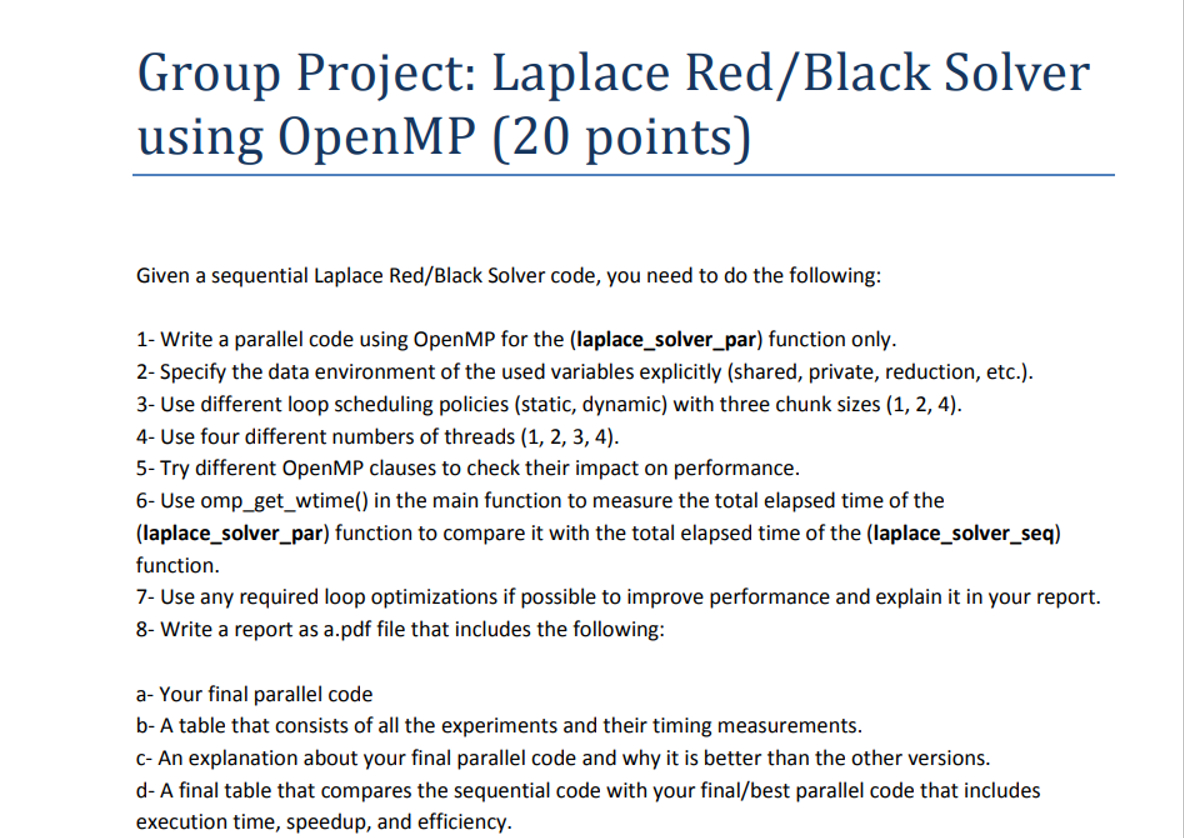  Given a sequential Laplace Red/Black Solver code, you need to do
